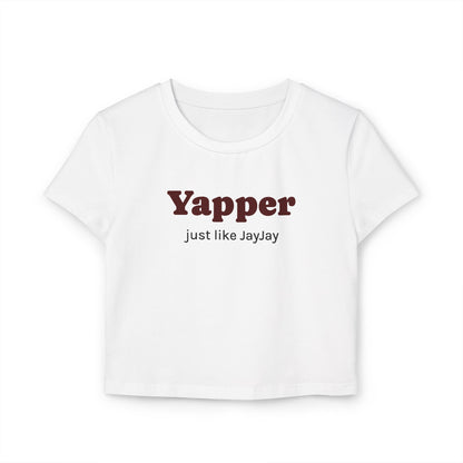 💗Yapper Women's Baby Tee - JayJay Inspired